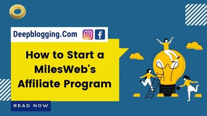 How to Start a MilesWeb's Affiliate Program 1