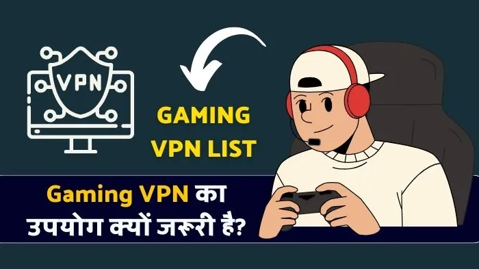 Gaming VPN in Hindi