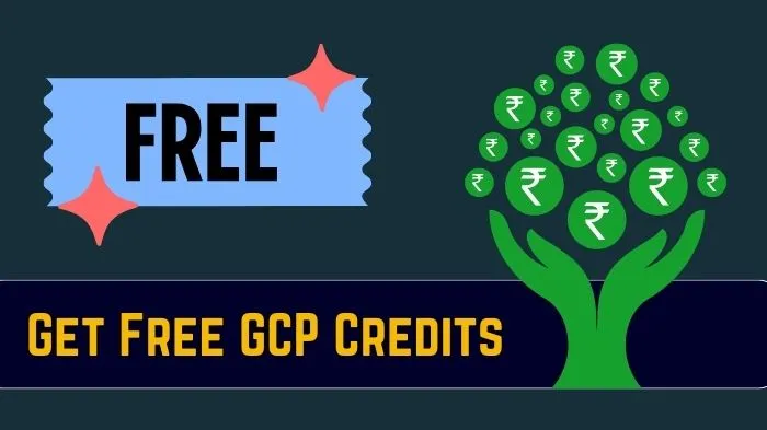 How to Get Free GCP Credits